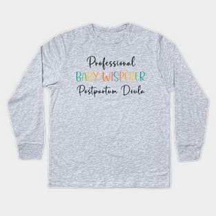Postpartum Doula Kids Long Sleeve T-Shirt